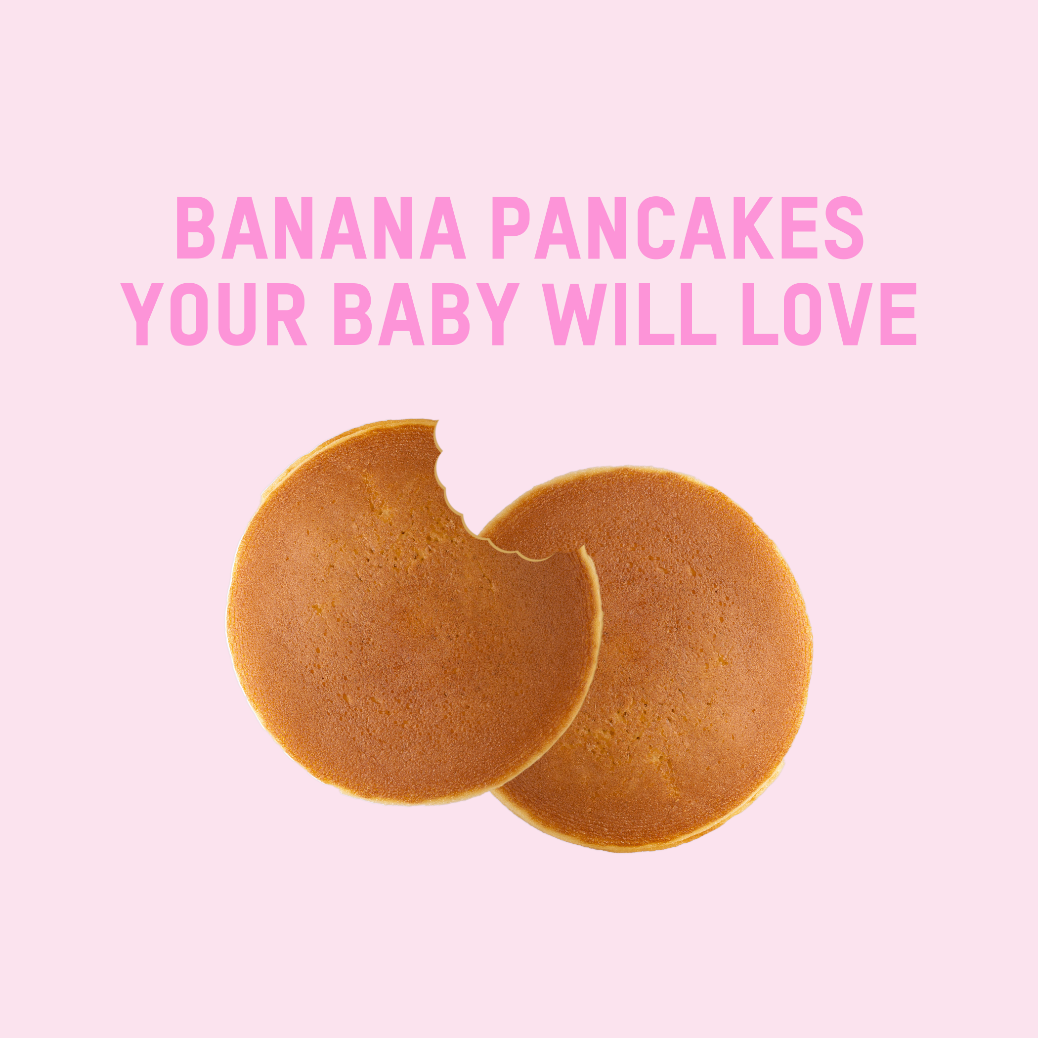 Bananenpannenkoeken waar je baby dol op zal zijn